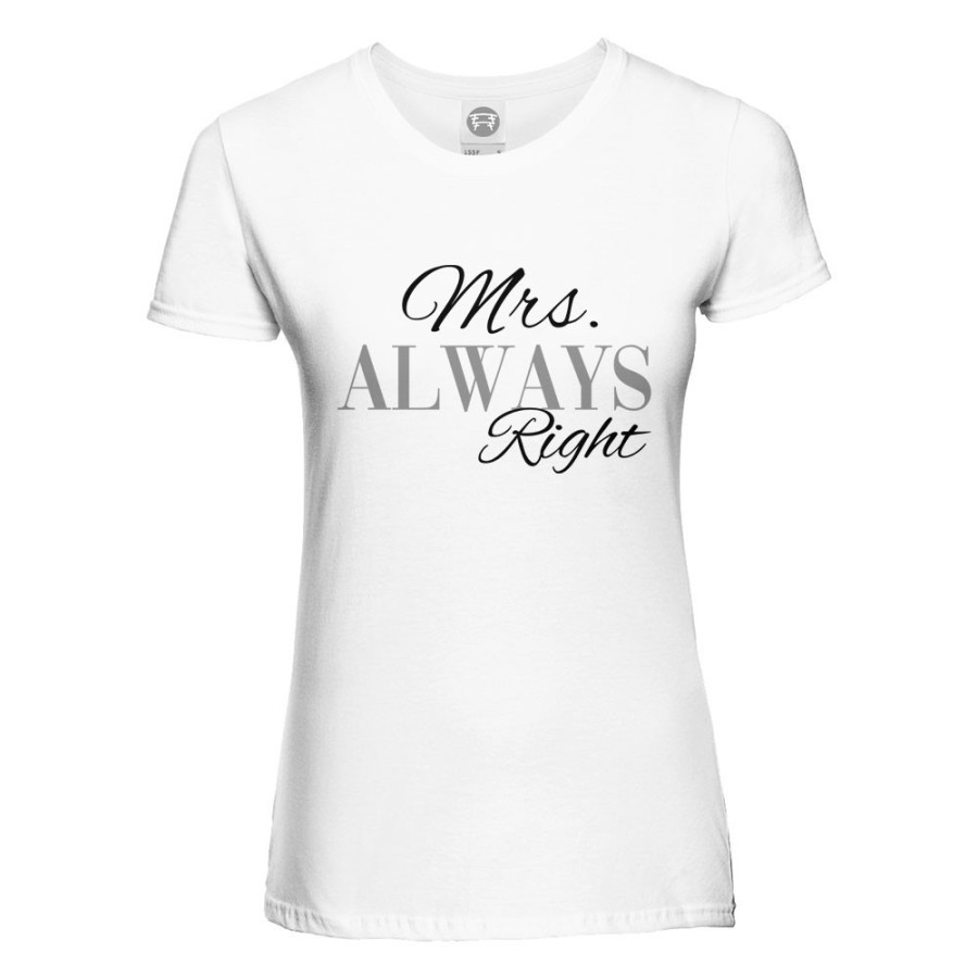 T-shirt donna personalizzabile con nome mrs always right Love