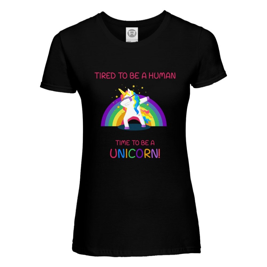 Maglia donna tired to be a human time to be a unicorn Unicorni