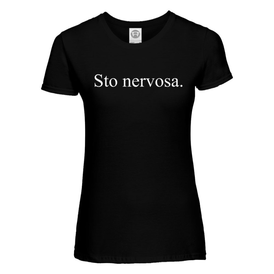 T-shirt donna sto nervosa Frasi