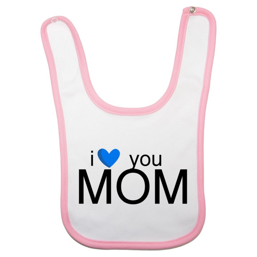 Bavaglino neonato i love you mom Per la mamma