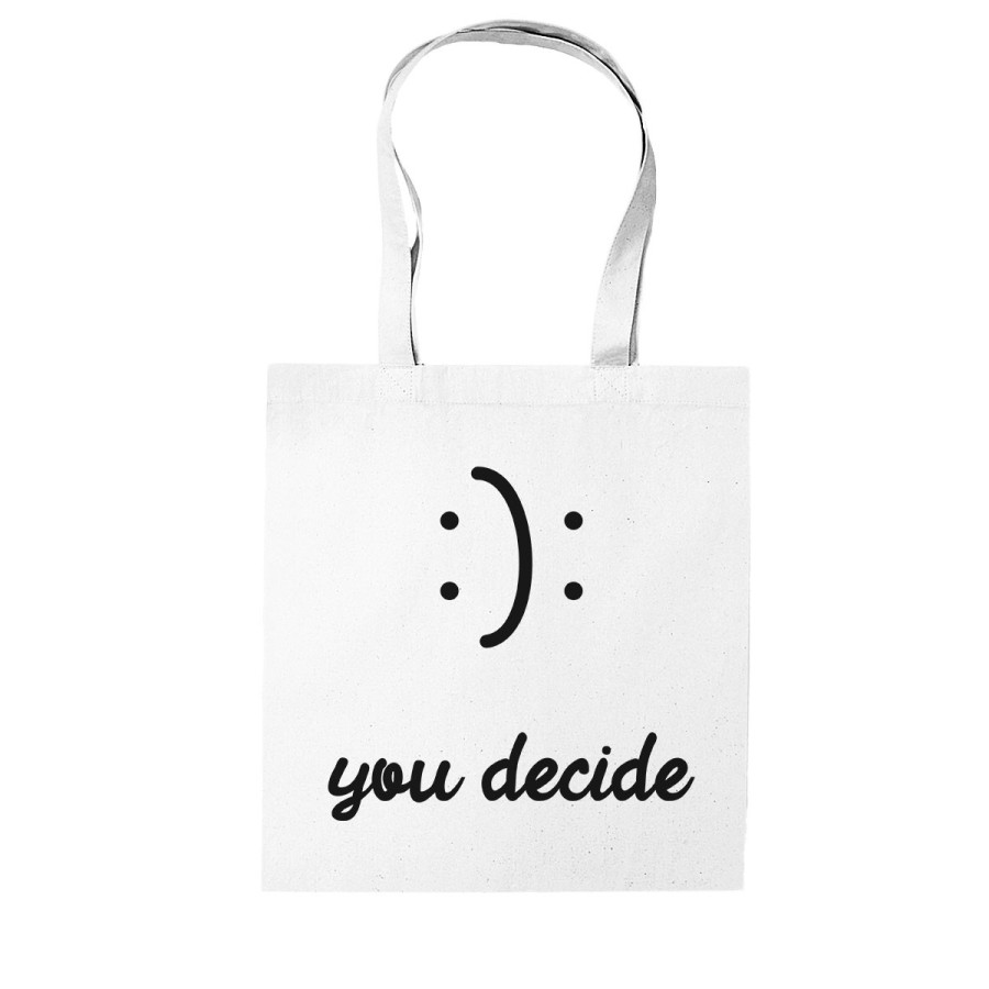 Shopper bag you decide happy or sad Frasi