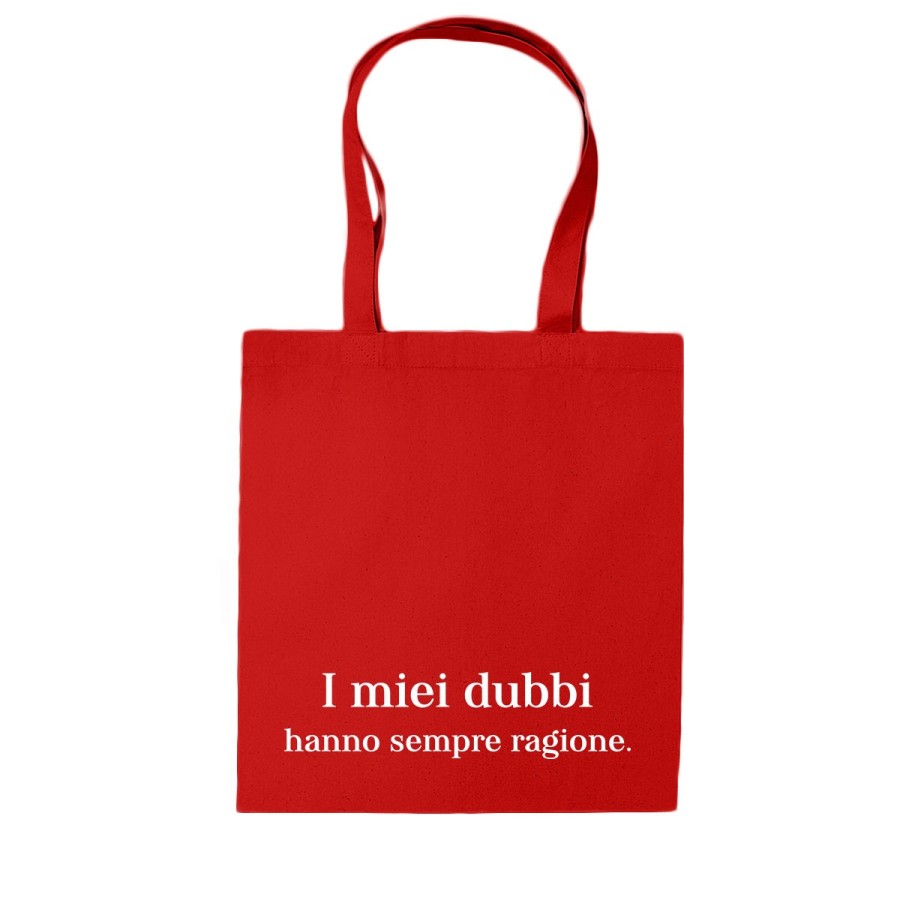 Shopper bag i miei dubbi hanno sempre ragione Frasi