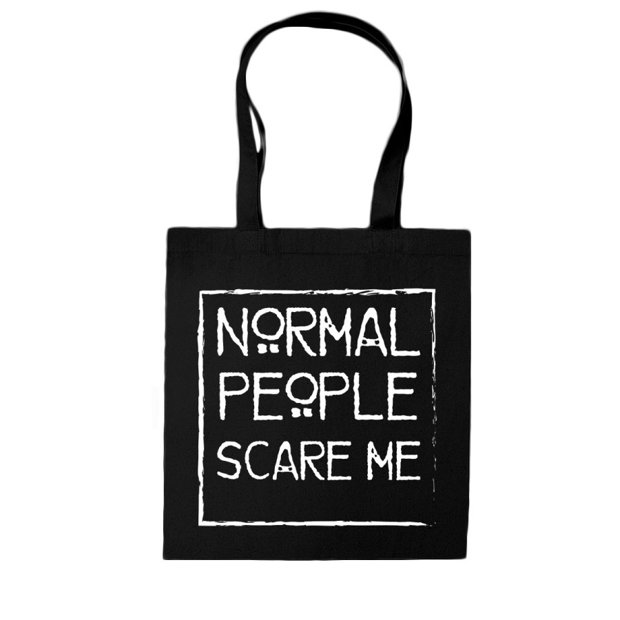 Shopper bag normal people scare me Frasi