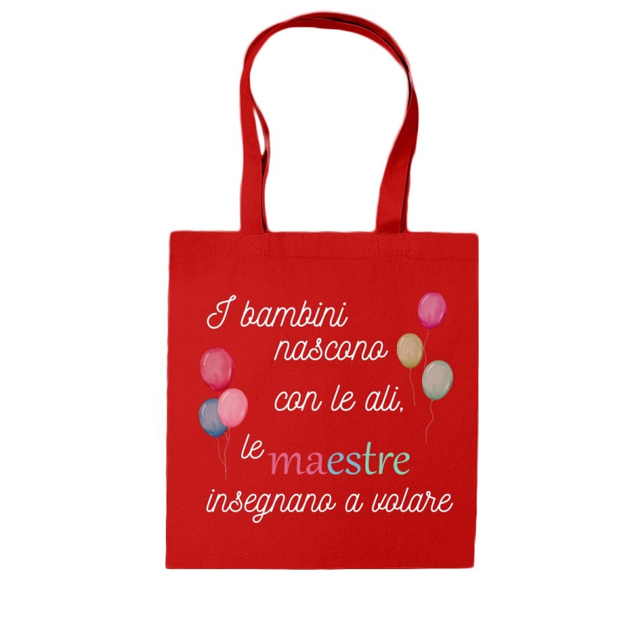 Shopper bag personalizzata i bambini nascono con le ali le maestre insegnano a volare grazie maestra Per insegnanti