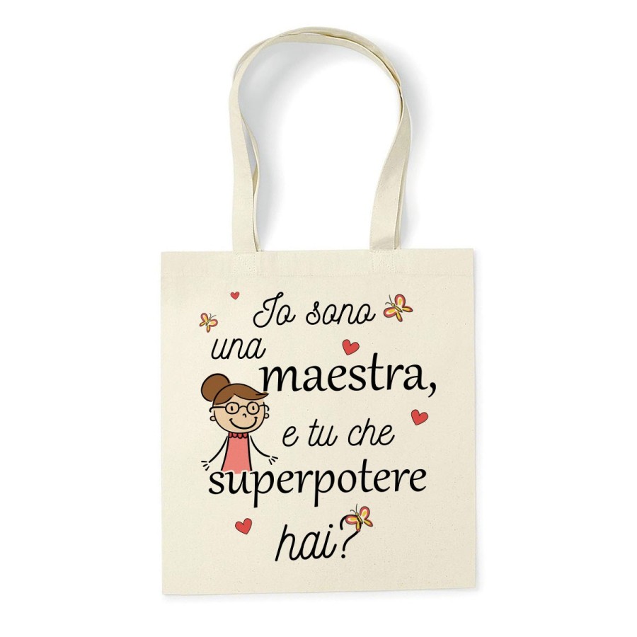 Shopper bag io sono una maestra e tu che superpotere hai? Per insegnanti