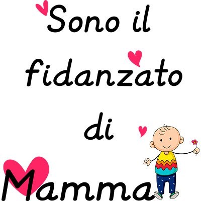 Sono il fidanzato di mamma