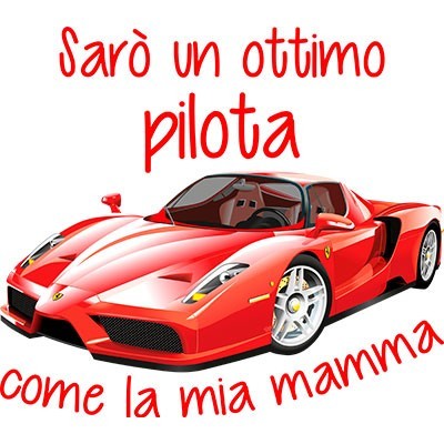 Sarò un ottimo pilota come la mia mamma